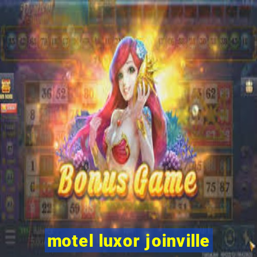 motel luxor joinville